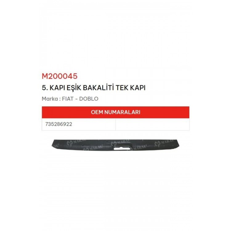 Fiat Doblo Bagaj Eşik Bakaliti Tek Kapı 2001-2010 Arası 735286922 NS-M200045 SOT Fiat Doblo Bagaj Eşik Bakaliti Tek Kapı 2001-2010 Arası 735286922 NS-M200045 SOT